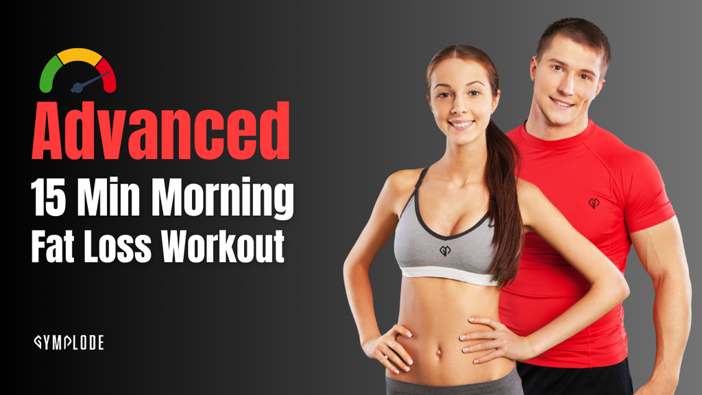 Advanced Morning Fat Burning Workout