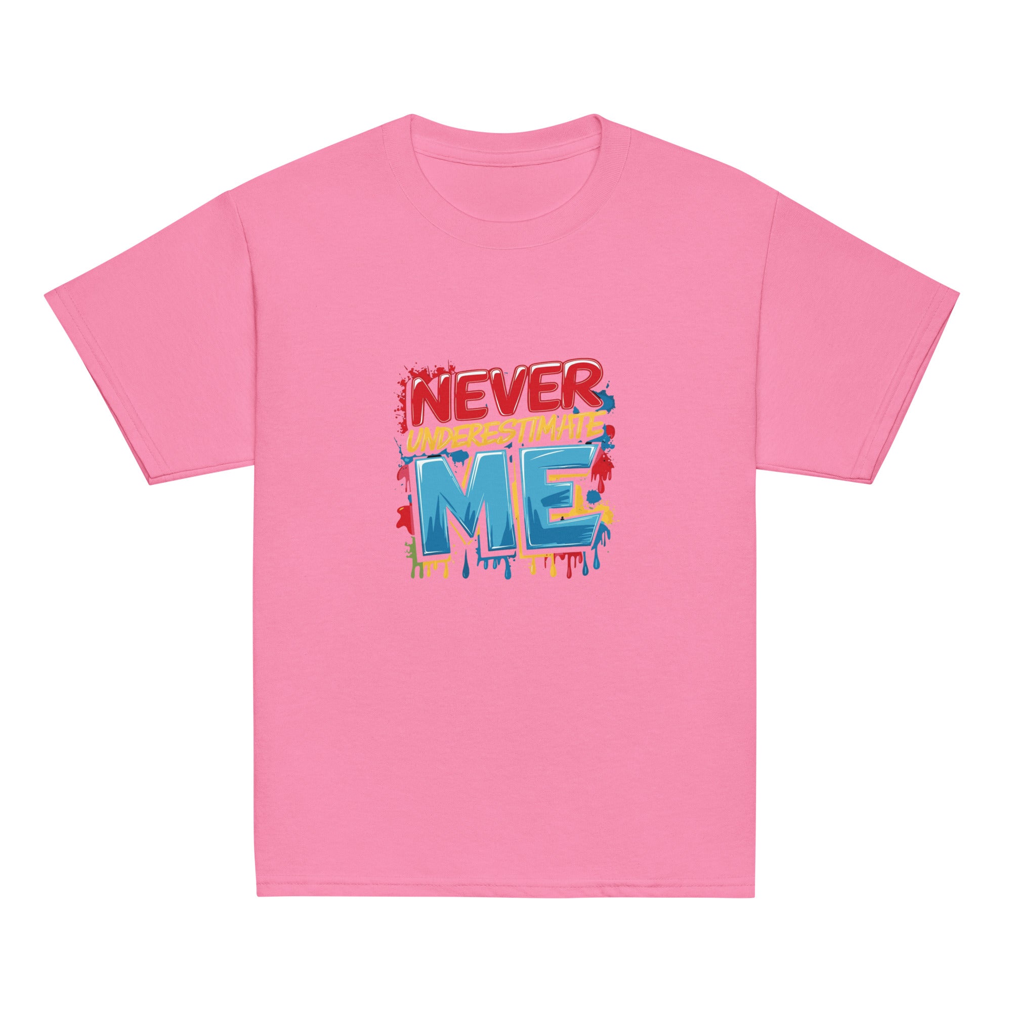 Fearless kids unisex azalea Gymplode t-shirt with Never Underestimate Me imprint, front view