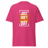 Just Don't Quit relaxed fit unisex heliconia Gymplode t-shirt with iconic imprint, front view