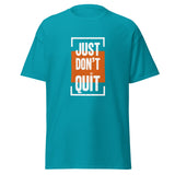 Just Don't Quit relaxed fit unisex tropical blue Gymplode t-shirt with iconic imprint, front view
