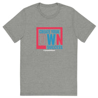 Mens Create Your Own Success athletic grey triblend Gymplode vintage inspired t-shirt, front view