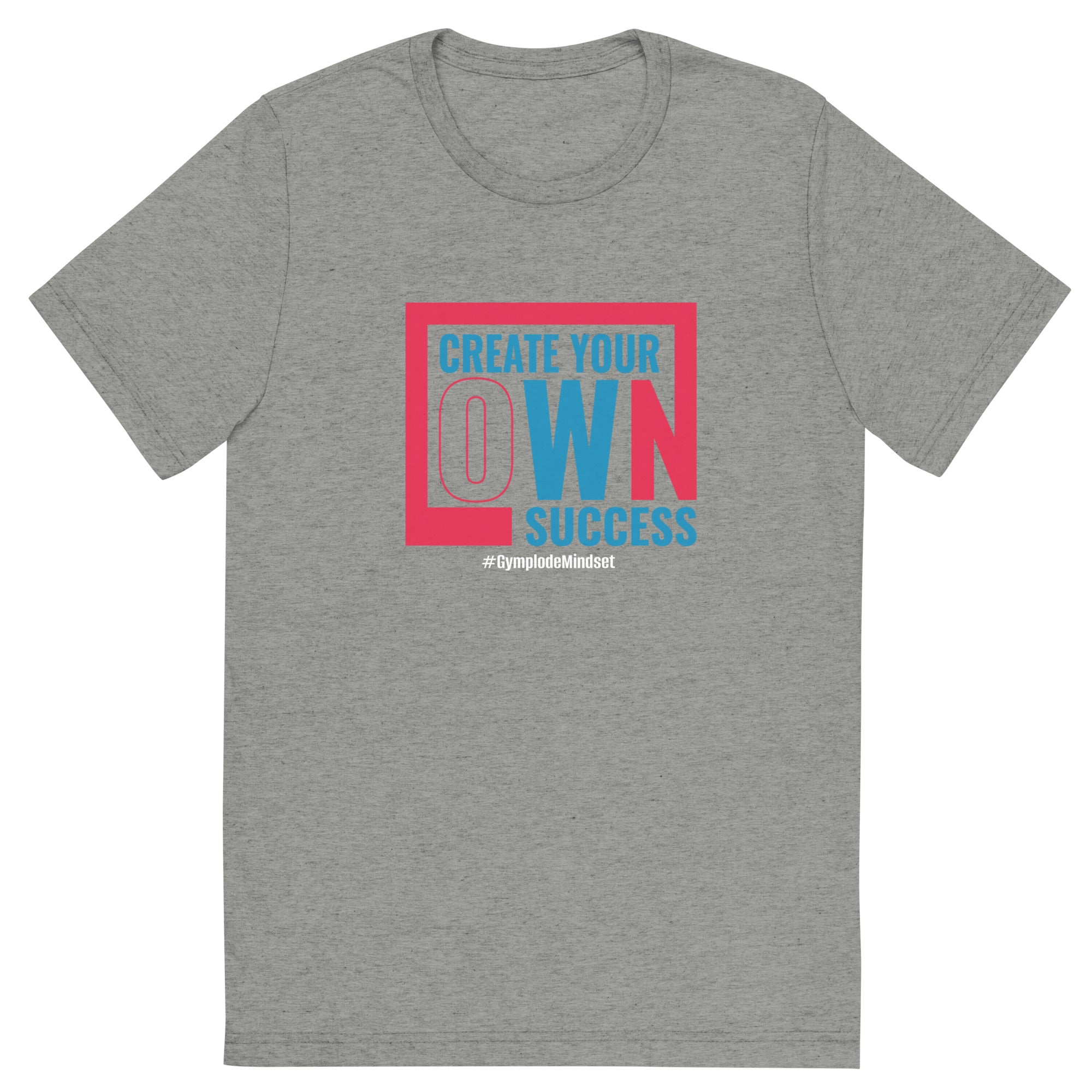 Mens Create Your Own Success athletic grey triblend Gymplode vintage inspired t-shirt, front view