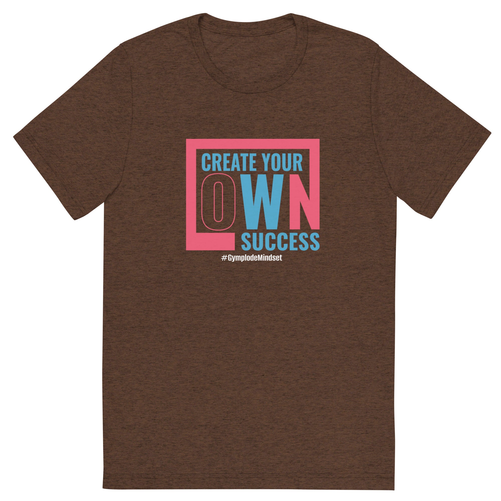 Mens Create Your Own Success brown triblend Gymplode vintage inspired t-shirt, front view
