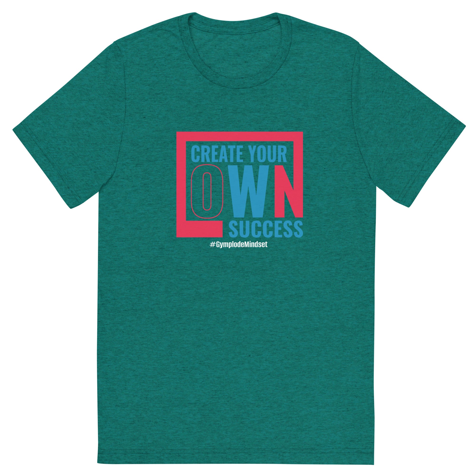 Mens Create Your Own Success teal triblend Gymplode vintage inspired t-shirt, front view
