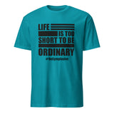 Mens Life is Too Short to Be Ordinary tropical blue comfort fit t-shirt with BeGymplosive imprint
